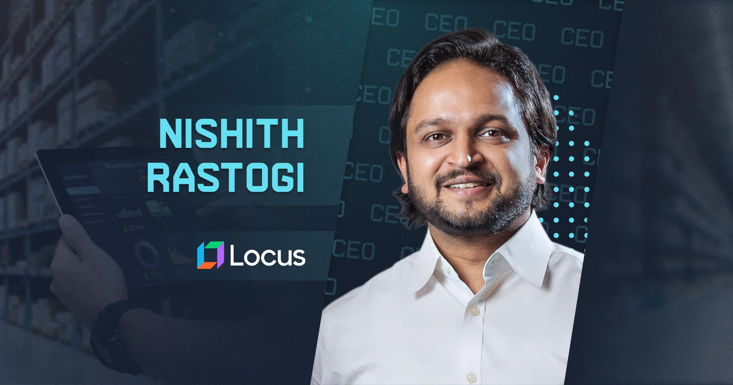 Nishith Rastogi: The Future of Last-Mile Delivery and Sustainability with Locus