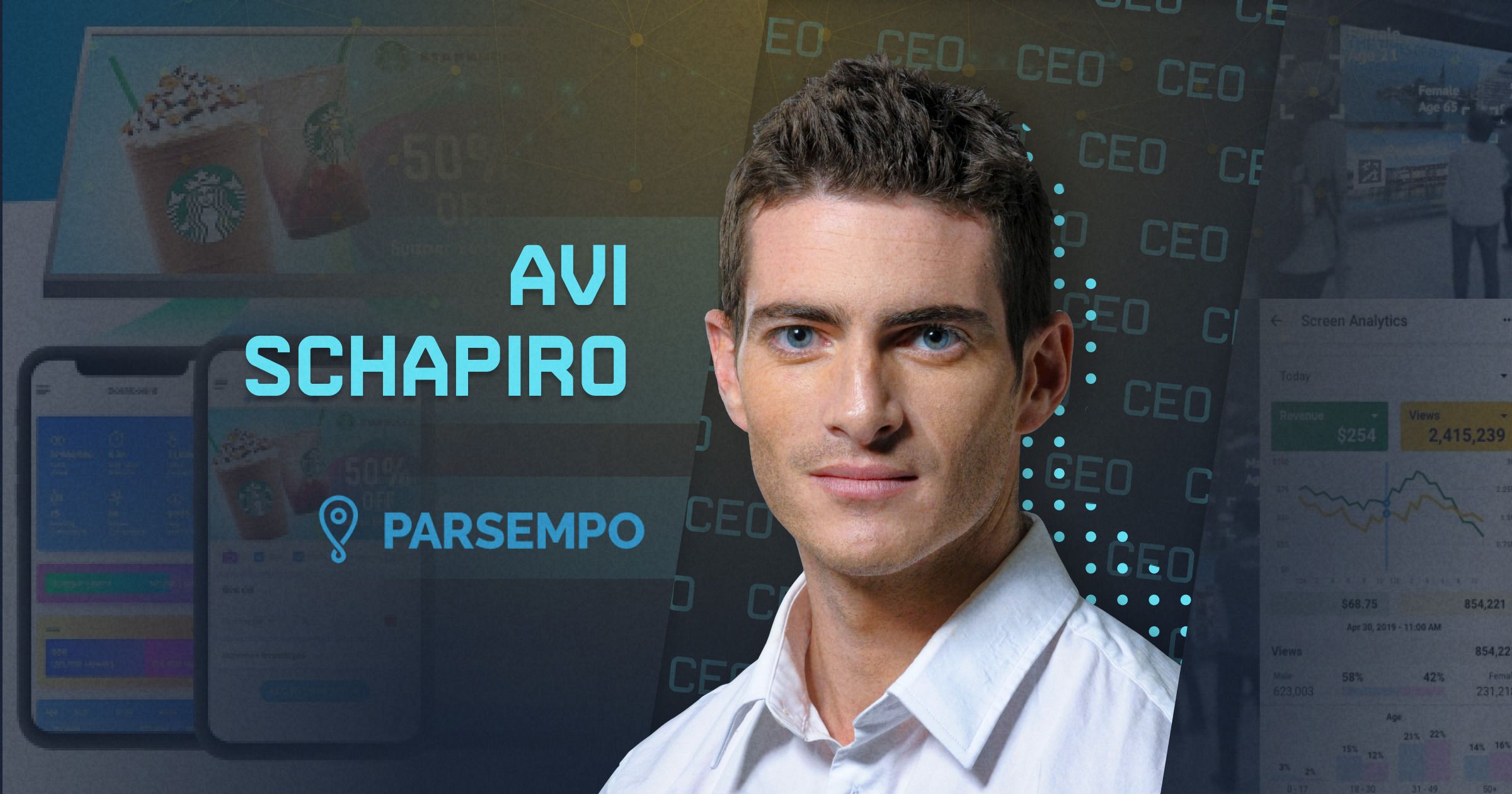 Parsempo CEO Avi Schapiro: Automating and Democratizing the Digital Signage Industry with AI