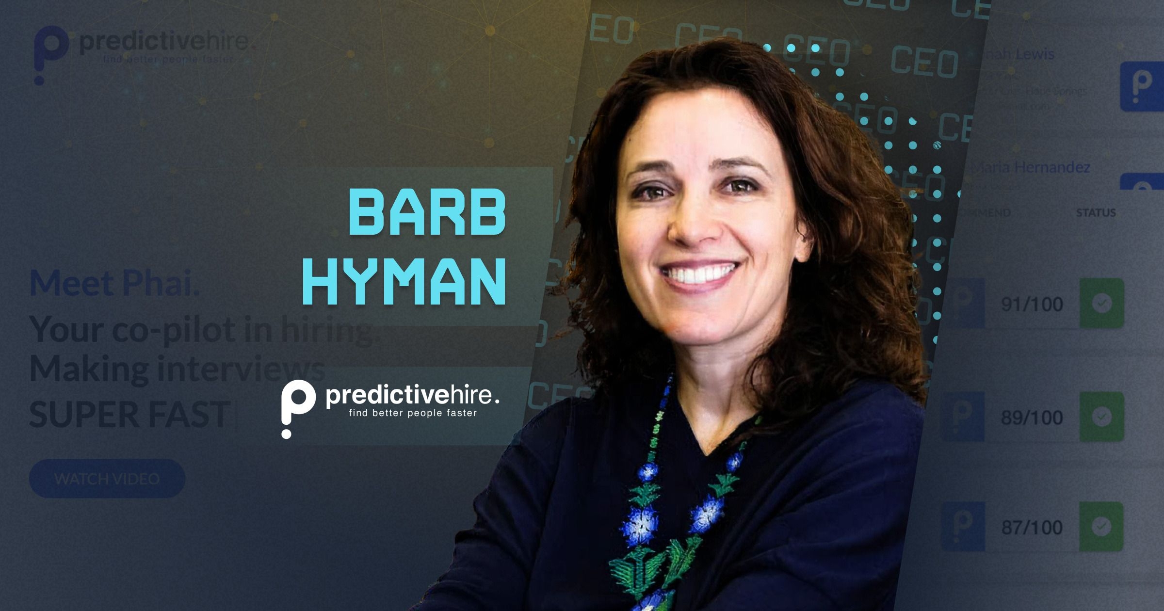 PredictiveHire CEO Barb Hyman: AI for candidate experience, assessment and hiring bias elimination